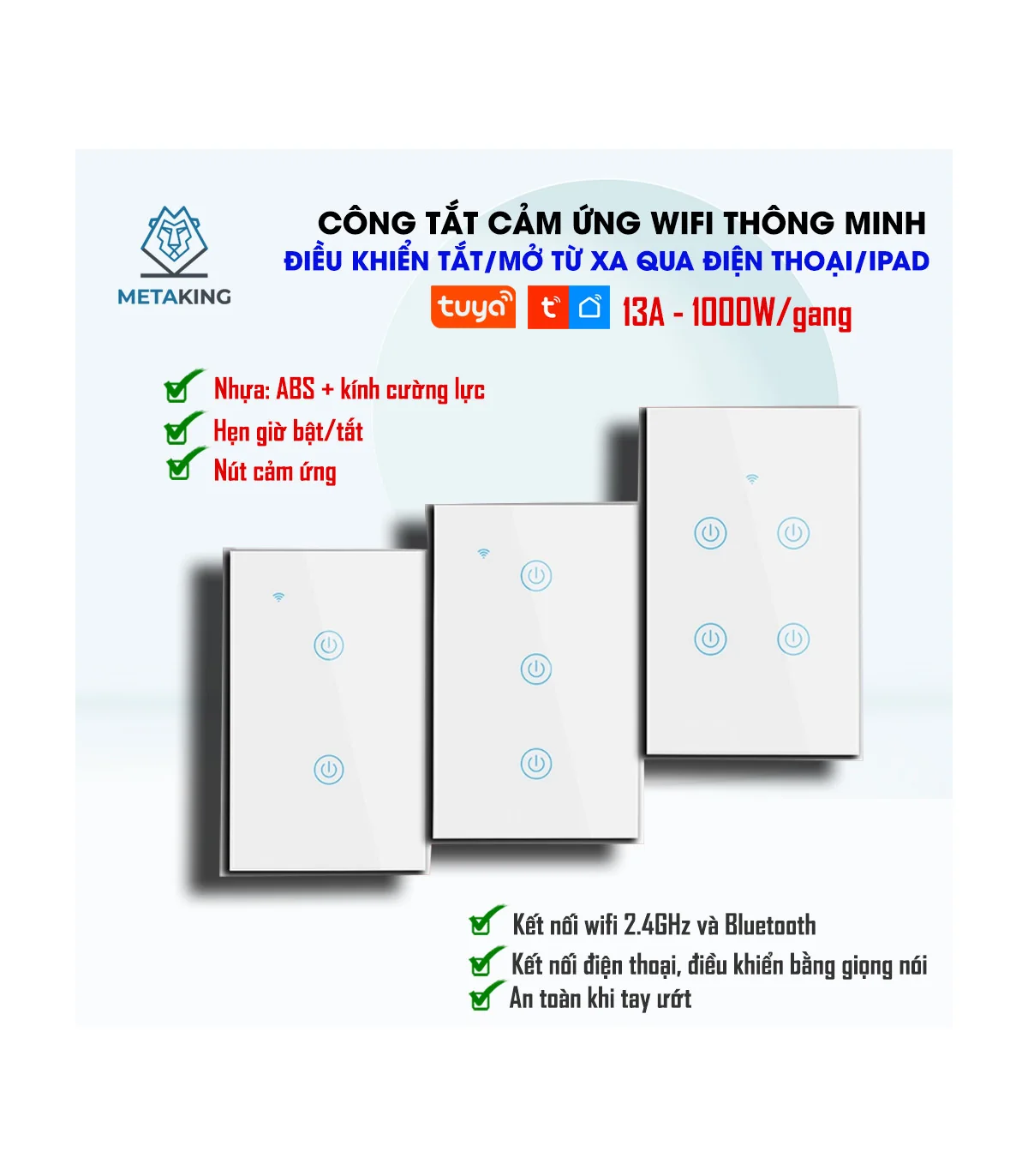 Công Tắc Cảm Ứng Wifi Tuya Smart life 3 Nút -3000W | ⓿❾❼❼❹❼❽❹❻❻ | METAKING