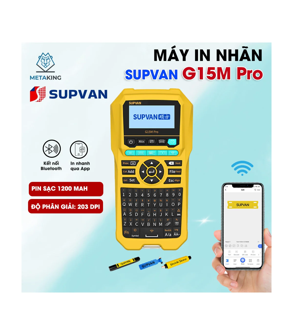 Máy in nhãn Supvan G15M Pro | ⓿❾❼❼❹❼❽❹❻❻ | METAKING