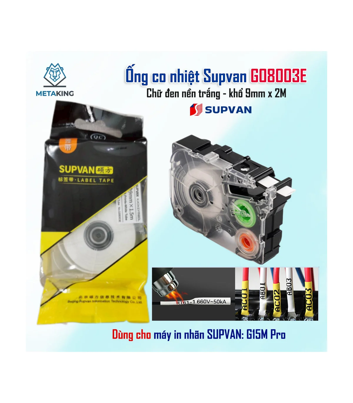 Ống co nhiệt Supvan G8003E - Khổ 9mm × 2M | ⓿❾❼❼❹❼❽❹❻❻ | METAKING