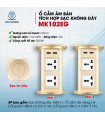 MK102EG Ổ Cắm Điện Âm Bàn Tích Hợp Sạc Không Dây 15W  - 04 Cổng Cắm - 02 USB A/C