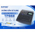 Hướng Dẫn Sử Dụng Máy In Ống Lồng, Nhãn Cáp Supvan TP86E